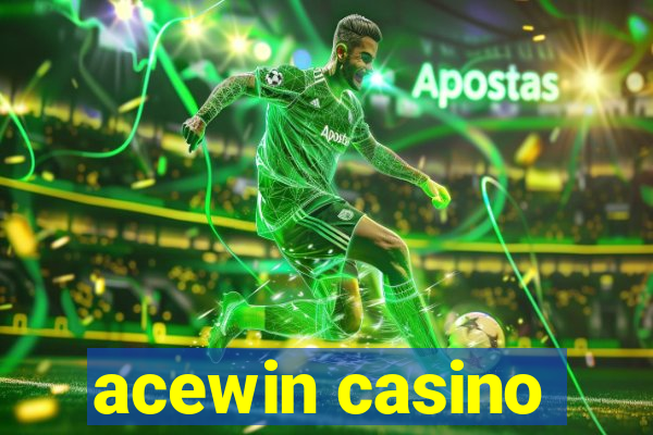 acewin casino